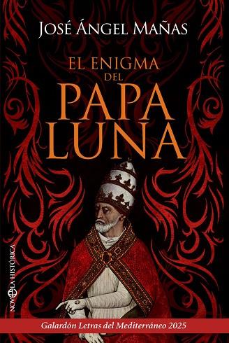 EL ENIGMA DEL PAPA LUNA | 9788410942578 | MAÑAS, JOSÉ ÁNGEL | Llibres Parcir | Llibreria Parcir | Llibreria online de Manresa | Comprar llibres en català i castellà online