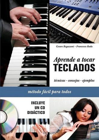 APRENDE A TOCAR TECLADOS + DVD | 9788431550233 | REGAZZONI C RODA F | Llibres Parcir | Librería Parcir | Librería online de Manresa | Comprar libros en catalán y castellano online