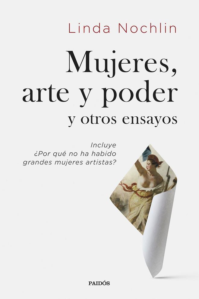 MUJERES, ARTE Y PODER Y OTROS ENSAYOS | 9788449339134 | NOCHLIN, LINDA | Llibres Parcir | Librería Parcir | Librería online de Manresa | Comprar libros en catalán y castellano online