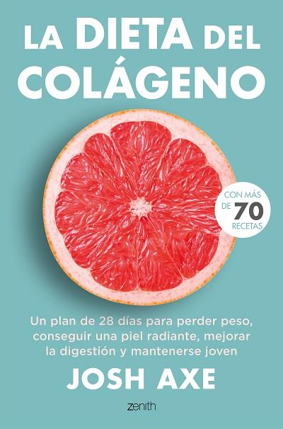 LA DIETA DEL COLÁGENO | 9788408244974 | AXE, JOSH | Llibres Parcir | Llibreria Parcir | Llibreria online de Manresa | Comprar llibres en català i castellà online