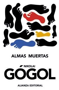 ALMAS MUERTAS alianza literatura | 9788420653419 | NIKOLAI GOGOL | Llibres Parcir | Librería Parcir | Librería online de Manresa | Comprar libros en catalán y castellano online