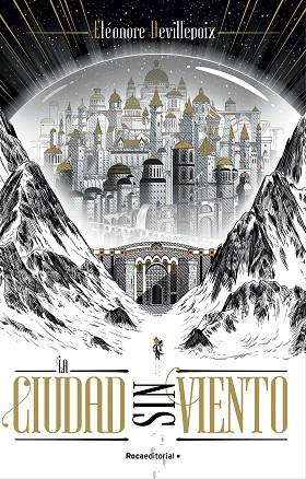 LA CIUDAD SIN VIENTO | 9788418870019 | DEVILLEPOIX, ÉLÉONORE | Llibres Parcir | Llibreria Parcir | Llibreria online de Manresa | Comprar llibres en català i castellà online