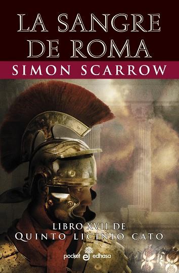 LA SANGRE DE ROMA XVII | 9788435021982 | SCARROW, SIMON | Llibres Parcir | Librería Parcir | Librería online de Manresa | Comprar libros en catalán y castellano online