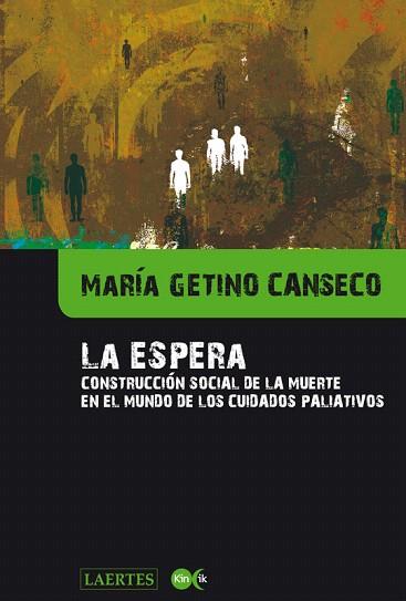 ESPERA, LA | 9788475848501 | GETINO CANSECO, MARÍA | Llibres Parcir | Llibreria Parcir | Llibreria online de Manresa | Comprar llibres en català i castellà online