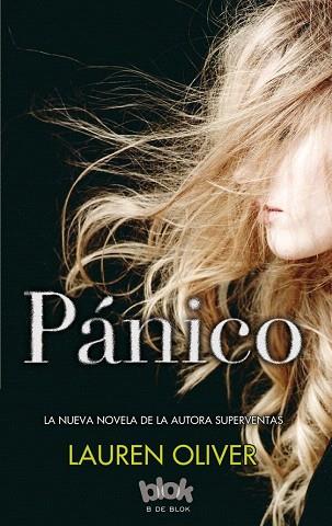 PÁNICO | 9788416075317 | OLIVER, LAUREN | Llibres Parcir | Librería Parcir | Librería online de Manresa | Comprar libros en catalán y castellano online
