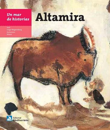 UN MAR DE HISTORIAS: ALTAMIRA | 9788499792262 | WAGENSBERG LUBINSKI, JORGE | Llibres Parcir | Llibreria Parcir | Llibreria online de Manresa | Comprar llibres en català i castellà online