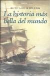 LA HISTORIA MÁS BELLA DEL MUNDO | 9788492491360 | RUDYARD, KIPLING | Llibres Parcir | Librería Parcir | Librería online de Manresa | Comprar libros en catalán y castellano online