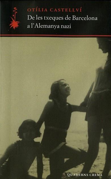DE LES TXEQUES DE BARCELONA A L'ALEMANYA NAZI | 9788477273752 | CASTELLVI | Llibres Parcir | Llibreria Parcir | Llibreria online de Manresa | Comprar llibres en català i castellà online