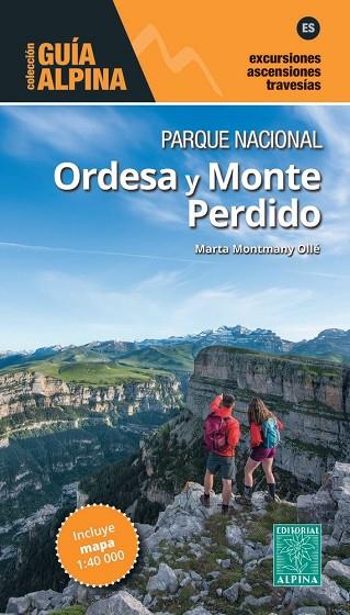 GUIA ALPINA PN ORDESA Y MONTE PERDIDO | 9788470112300 | MONTMANY, MARTA | Llibres Parcir | Llibreria Parcir | Llibreria online de Manresa | Comprar llibres en català i castellà online