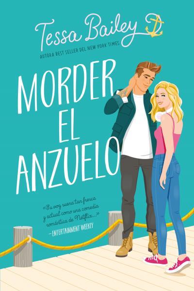 MORDER EL ANZUELO | 9788417421786 | BAILEY, TESSA | Llibres Parcir | Llibreria Parcir | Llibreria online de Manresa | Comprar llibres en català i castellà online