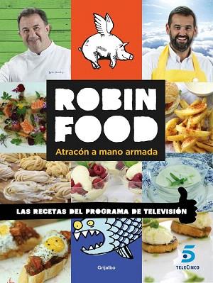 ROBIN FOOD | 9788416220632 | ROBIN FOOD | Llibres Parcir | Librería Parcir | Librería online de Manresa | Comprar libros en catalán y castellano online