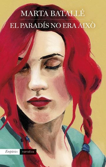 EL PARADÍS NO ERA AIXÒ | 9788418833298 | BATALLÉ RUIZ, MARTA | Llibres Parcir | Llibreria Parcir | Llibreria online de Manresa | Comprar llibres en català i castellà online
