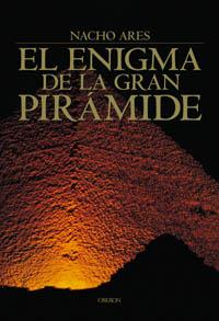 EL ENIGMA DE LA GRAN PIRAMIDE | 9788496052574 | ARES | Llibres Parcir | Librería Parcir | Librería online de Manresa | Comprar libros en catalán y castellano online