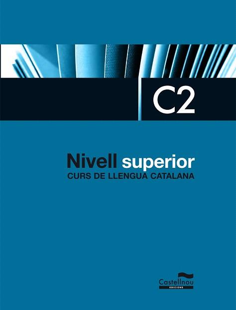 NIVELL C2 CATALA (ANTIC NIVELL D) | 9788498048421 | A.A.V.V. | Llibres Parcir | Librería Parcir | Librería online de Manresa | Comprar libros en catalán y castellano online