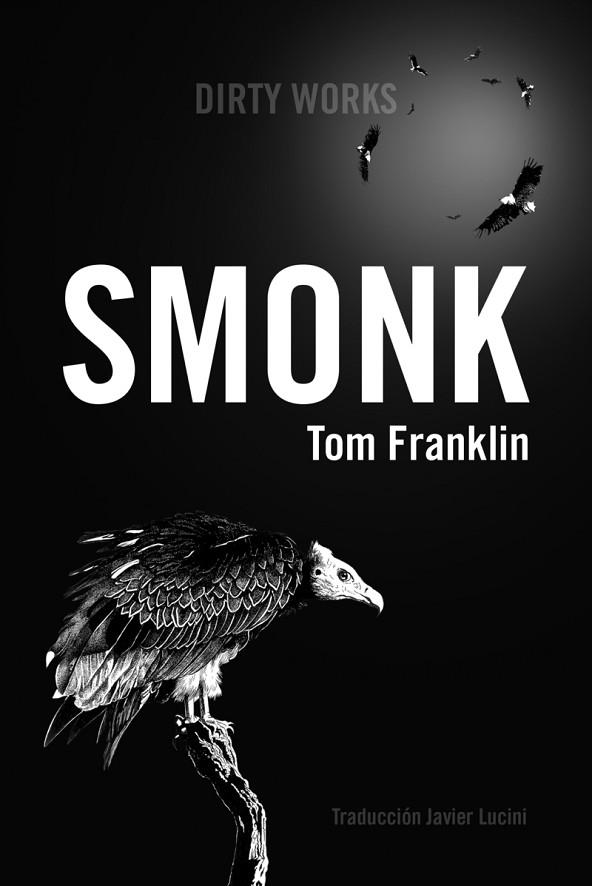 SMONK | 9788419288325 | FRANKLIN, TOM | Llibres Parcir | Librería Parcir | Librería online de Manresa | Comprar libros en catalán y castellano online