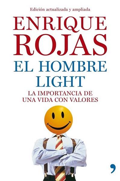 El hombre light | 9788499981796 | Enrique Rojas | Llibres Parcir | Llibreria Parcir | Llibreria online de Manresa | Comprar llibres en català i castellà online