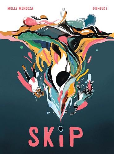 SKIP | 9788417294885 | MENDOZA, MOLLY | Llibres Parcir | Llibreria Parcir | Llibreria online de Manresa | Comprar llibres en català i castellà online