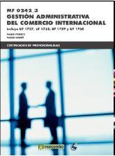 MF 0242_3 GESTIÓN ADMINISTRATIVA DEL COMERCIO INTERNACIONAL | 9788426722102 | PEIRTAS, PAQUI/PABLO NINOT | Llibres Parcir | Librería Parcir | Librería online de Manresa | Comprar libros en catalán y castellano online
