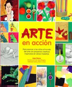 Arte en acción | 9788415053163 | Pitamic, Maja | Llibres Parcir | Librería Parcir | Librería online de Manresa | Comprar libros en catalán y castellano online