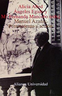 MANUEL AZAñA PENSAMIENTO ACCION | 9788420628592 | ALTED | Llibres Parcir | Llibreria Parcir | Llibreria online de Manresa | Comprar llibres en català i castellà online