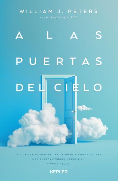 A LAS PUERTAS DEL CIELO | 9788419656131 | J. PETERS, WILLIAM | Llibres Parcir | Librería Parcir | Librería online de Manresa | Comprar libros en catalán y castellano online