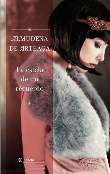 LA ESTELA DE UN RECUERDO | 9788408139713 | ALMUDENA DE ARTEAGA | Llibres Parcir | Llibreria Parcir | Llibreria online de Manresa | Comprar llibres en català i castellà online