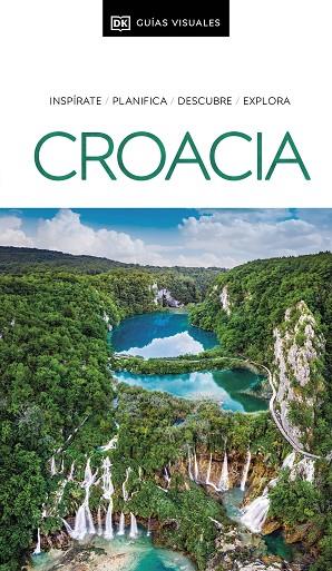 CROACIA (GUÍAS VISUALES) | 9780241678664 | DK | Llibres Parcir | Llibreria Parcir | Llibreria online de Manresa | Comprar llibres en català i castellà online