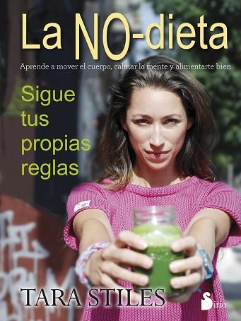 LA NO DIETA | 9788416233694 | STILES, TARA | Llibres Parcir | Llibreria Parcir | Llibreria online de Manresa | Comprar llibres en català i castellà online