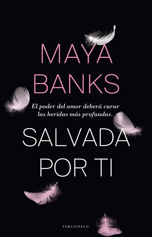 SALVADA POR TI | 9788415952657 | BANKS, MAYA | Llibres Parcir | Librería Parcir | Librería online de Manresa | Comprar libros en catalán y castellano online