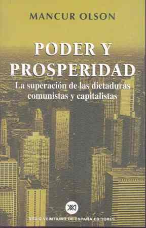PODER Y PROSPERIDAD | 9788432310614 | OLSON | Llibres Parcir | Librería Parcir | Librería online de Manresa | Comprar libros en catalán y castellano online