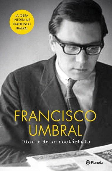 DIARIO DE UN NOCTÁMBULO | 9788408135319 | FRANCISCO UMBRAL | Llibres Parcir | Llibreria Parcir | Llibreria online de Manresa | Comprar llibres en català i castellà online