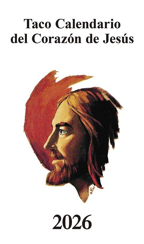 TACO CALENDARIO DEL CORAZÓN DE JESÚS - CLÁSICO - 2026 | 9788427149762 | , GRUPO DE COMUNICACIÓN LOYOLA | Llibres Parcir | Llibreria Parcir | Llibreria online de Manresa | Comprar llibres en català i castellà online