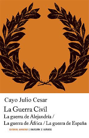 LA GUERRA CIVIL | 9788426111197 | JULIO CÉSAR | Llibres Parcir | Llibreria Parcir | Llibreria online de Manresa | Comprar llibres en català i castellà online