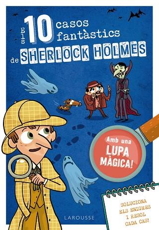 ELS DEU CASOS FANTÀSTICS DE SHERLOCK HOLMES | 9788419739391 | LEBRUN, SANDRA | Llibres Parcir | Llibreria Parcir | Llibreria online de Manresa | Comprar llibres en català i castellà online