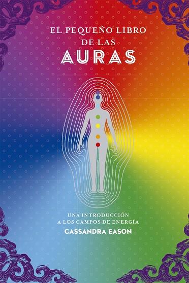 EL PEQUEÑO LIBRO DE LAS AURAS | 9788441442467 | EASON, CASSANDRA | Llibres Parcir | Llibreria Parcir | Llibreria online de Manresa | Comprar llibres en català i castellà online