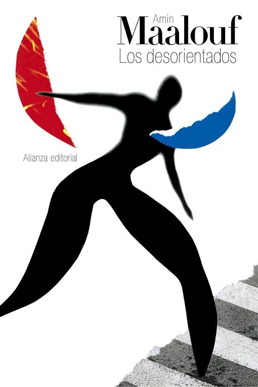 LOS DESORIENTADOS | 9788491047018 | MAALOUF, AMIN | Llibres Parcir | Llibreria Parcir | Llibreria online de Manresa | Comprar llibres en català i castellà online