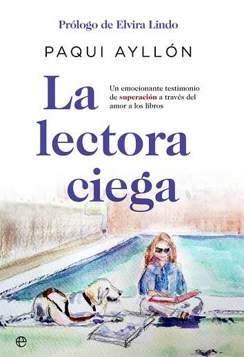 LA LECTORA CIEGA | 9788491644279 | AYLLÓN GARCÍA, PAQUI | Llibres Parcir | Librería Parcir | Librería online de Manresa | Comprar libros en catalán y castellano online