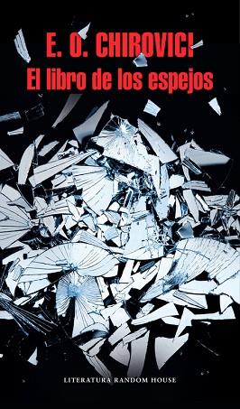 EL LIBRO DE LOS ESPEJOS | 9788439732723 | CHIROVICI, E.O. | Llibres Parcir | Llibreria Parcir | Llibreria online de Manresa | Comprar llibres en català i castellà online