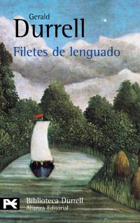 FILETES DE LENGUADO | 9788420658216 | GERALD DURRELL | Llibres Parcir | Librería Parcir | Librería online de Manresa | Comprar libros en catalán y castellano online