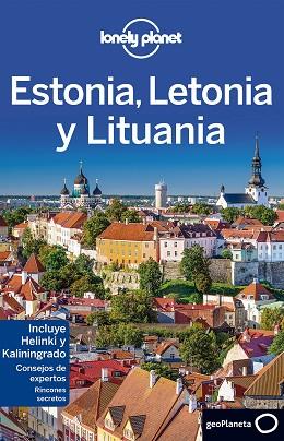 ESTONIA, LETONIA Y LITUANIA 3 | 9788408152248 | PETER DRAGICEVICH/LEONID RAGOZIN/HUGH MCNAUGHTAN | Llibres Parcir | Llibreria Parcir | Llibreria online de Manresa | Comprar llibres en català i castellà online