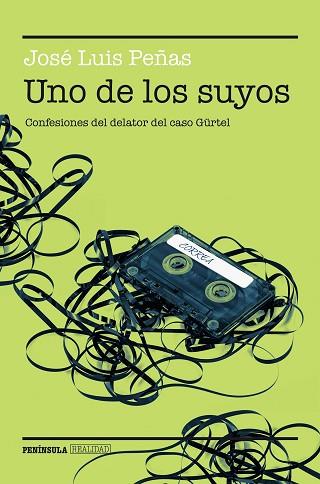 UNO DE LOS SUYOS | 9788499424934 | PEÑAS, JOSÉ LUIS | Llibres Parcir | Librería Parcir | Librería online de Manresa | Comprar libros en catalán y castellano online