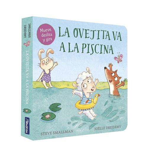 LA OVEJITA VA A LA PISCINA (LA OVEJITA QUE VINO A CENAR. LIBRO DE CARTÓN) | 9788448859947 | SMALLMAN, STEVE/DREIDEMY, JOËLLE | Llibres Parcir | Librería Parcir | Librería online de Manresa | Comprar libros en catalán y castellano online