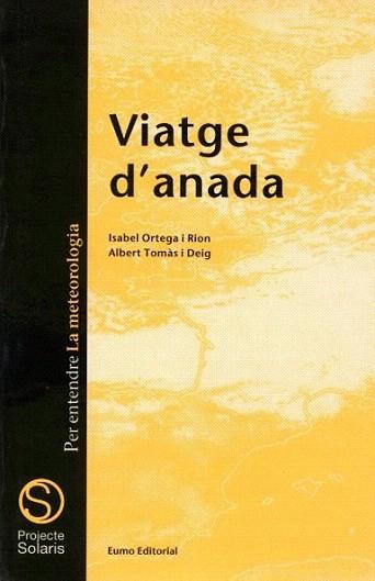 VIATGE D ANADA | 9788476021972 | Llibres Parcir | Librería Parcir | Librería online de Manresa | Comprar libros en catalán y castellano online