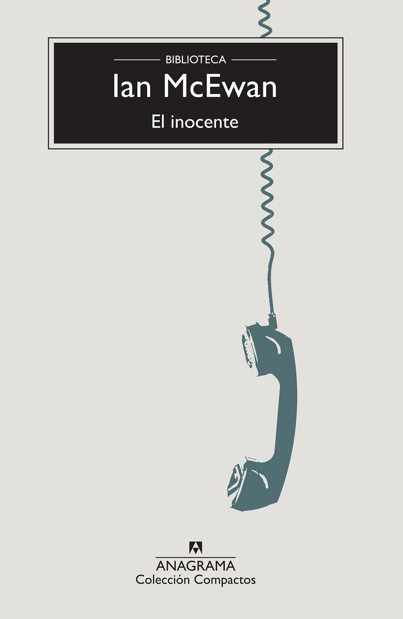 EL INOCENTE | 9788433914491 | MCEWAN, IAN | Llibres Parcir | Llibreria Parcir | Llibreria online de Manresa | Comprar llibres en català i castellà online