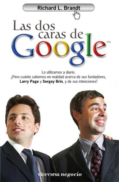 LAS DOS CARA DE GOOGLE | 9788492819157 | BRANDT | Llibres Parcir | Librería Parcir | Librería online de Manresa | Comprar libros en catalán y castellano online