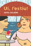 UI L ESTIU | 9788429756555 | VALLBONA | Llibres Parcir | Librería Parcir | Librería online de Manresa | Comprar libros en catalán y castellano online