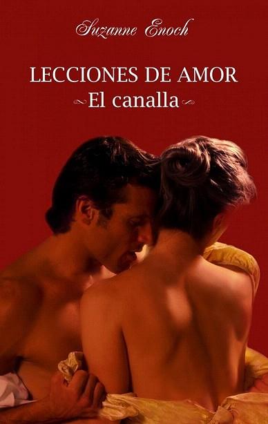 EL CANALLA LECCIONES DE AMOR | 9788408092858 | ENOCH SUZANNE | Llibres Parcir | Librería Parcir | Librería online de Manresa | Comprar libros en catalán y castellano online