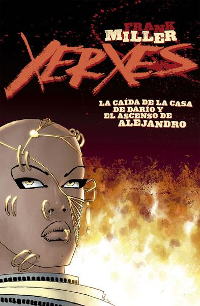 XERXES 1 CAIDA DE LA CASA DE DARIO Y EL ASCENSO DE ALEJANDR | 9788467931907 | MILLER,FRANK | Llibres Parcir | Librería Parcir | Librería online de Manresa | Comprar libros en catalán y castellano online