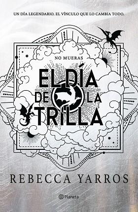 EL DÍA DE LA TRILLA (EMPÍREO) | 9788408326847 | YARROS, REBECCA | Llibres Parcir | Llibreria Parcir | Llibreria online de Manresa | Comprar llibres en català i castellà online