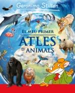 EL MEU PRIMER ATLES DELS ANIMALS GERONIMO STILTON | 9788415697930 | GERONIMO STILTON | Llibres Parcir | Llibreria Parcir | Llibreria online de Manresa | Comprar llibres en català i castellà online